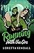 Running with the Orc