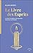 Le Livre des Esprits (French Edition)