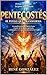 PENTECOSTÉS: EL FUEGO QUE TRANSFORMA: La manifestación del Espíritu Santo, el poder de los dones espirituales y el llamado a vivir una vida sobrenatural ... (Escuela del Espíritu) (Spanish Edition)