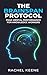 The BrainSpan Protocol: Peak Mental Performance for Knowledge Workers
