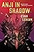 Anji in Shadow (The Rising ...
