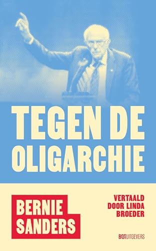 Tegen de oligarchie (Dutch Edition)