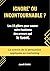 IGNORE’ OU INCONTOURNABLE ?...