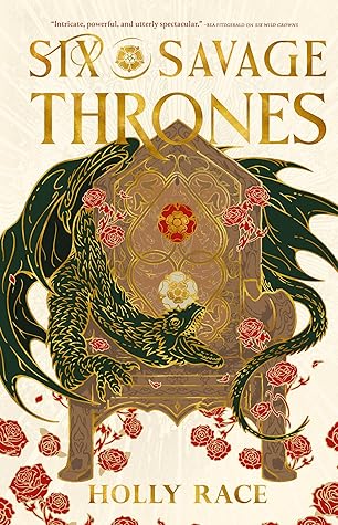 Six Savage Thrones (Queens of Elben, #2)