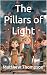 The Pillars of Light