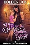 Pip and the Shado...