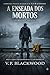 A Enseada dos Mortos (Portuguese Edition)