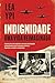 Indignidade (Portuguese Edition)