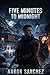 Five Minutes To Midnight: F...