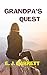 Grandpa's Quest