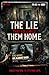The Lie That Followed Them Home