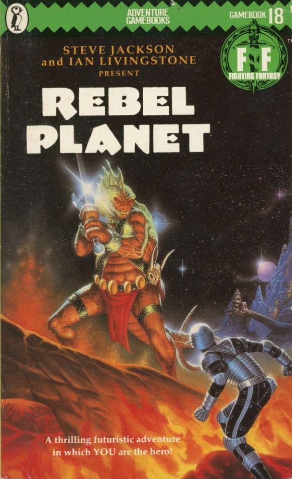 Rebel Planet (Fighting Fantasy #18)