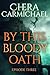 By This Bloody Oath : Episode 3