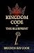 Kingdom Code: The Blueprint