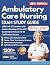 Ambulatory Care Nursing Exa...