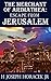 The Merchant of Arimathea: Escape from Jerusalem