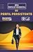 Perfil da Vendedora Persistente: Como Vender com Constância, Disciplina e Resultados no Atendimento: Guia prático com estratégias de foco, ritmo e ... ... — Método DESVENDAR) (Portuguese Edition)