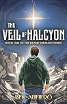 The Veil of Halcyon