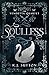 Soulless (The Vendetta Duology Book 1)