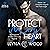 Protect my heart - Ein Bodyguard zwischen Schutz und Begierde: Vanguard Security, Band 2