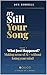 IT'S STILL YOUR SONG: Book 1 What Just Happened? — Making Sense of AI Without Losing Your Mind