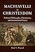 Machiavelli in Christendom: Political Philosophy, Christianity, and Institutional Power