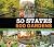 50 States 500 Gardens: Experience the Beauty of America’s Public Gardens