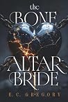 The Bone Altar Bride