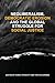 Neoliberalism, Democratic Erosion and the Global Struggle for Social Justice