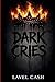 Dark Cries