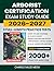 Arborist Certification Exam Study Guide 2026–2027: Proven Strategies, 3 Full-Length Practice Tests and Detailed Answer Explanations with 300+ Flashcards for the ISA Certified Arborist Exam