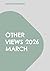 Other Views 2026 March