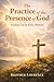 The Practice of the Presence of God
