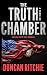 The Truth Chamber by Duncan Ritchie