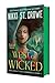 West of Wicked (International Edition)