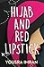 Hijab and Red Lipstick