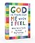 God Is There for Me When I ...