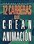 12 carreras que crean animación