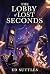 The Lobby of Lost Seconds