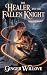 The Healer and the Fallen K...