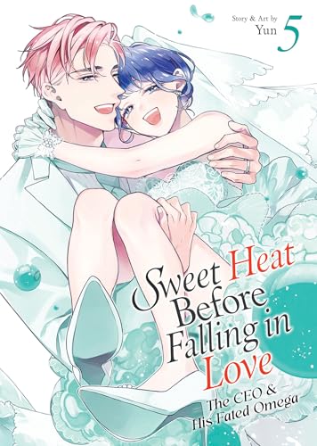 Sweet Heat Before Falling in Love: The CEO and His Fated Omega Vol. 5 (Paperback)