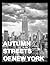 Autumn Streets of New York: Coffee Table Book - Goldener Herbst in der Stadt - Schwarzweiß Bildband mit New York City Street Photography, Skyline und Architektur
