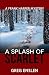 A Splash of Scarlet (Frank ...