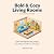 Bold & Cozy Living Rooms Coloring Book by Mozast Color