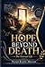 Hope Beyond Death: The Eternal Life (The Kerlin Muzeau Pastoral Library)