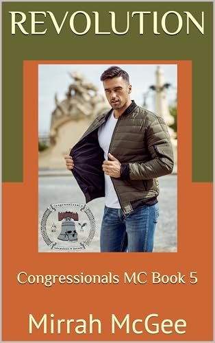 Revolution: Congressionals MC Book 5 (Kindle Edition)