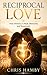 Reciprocal Love: How Intimacy is Built, Restored and Sustained (Playbook of the Titans 1)