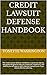 Credit Lawsuit Defense Handbook