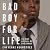 Bad Boy for Life: The Rise and Fall of Sean Combs