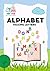My First Alphabet: Tracing Book (Learn Your ABCs)